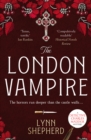 The London Vampire : A pulse-racing, intensely dark historical crime novel - Book