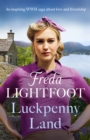 Luckpenny Land : An inspiring WWII saga about love and friendship - eBook