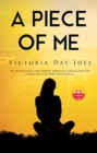 A Piece of Me - Book