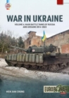 War in Ukraine Volume 4 : Main Battle Tanks of Russia and Ukraine, 2014-2023: Soviet Legacy and Post-Soviet Russian MBTs - Book