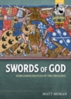 Swords of God : Wargaming Battles of the Crusades - Book