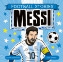 Football Stories: Messi - Book
