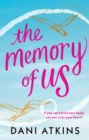 The Memory of Us : A brand-new love story for 2024. Filled with heart-wrenching romance, family love, and mystery - Book