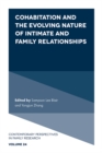 Cohabitation and the Evolving Nature of Intimate and Family Relationships - Book