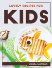 Lovely Recipes for Kids - Book