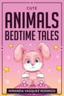 Cute Animals Bedtime Tales - Book