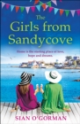 The Girls from Sandycove : The beautifully heart-warming, uplifting book club pick from Irish author Sian O'Gorman for 2024 - eBook