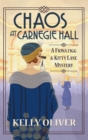 Chaos at Carnegie Hall : The start of a cozy mystery series from Kelly Oliver - Book