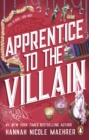 Apprentice to the Villain : From the No.1 New York Times bestselling author and TikTok sensation comes the most hilarious romantasy book of 2024 - Book