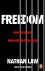 Freedom : How we lose it and how we fight back - Book