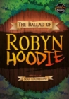 The Ballad of Robyn Hoodie - Book
