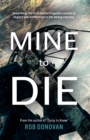 Mine to Die - Book
