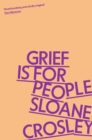 Grief is for People : A Memoir - eBook