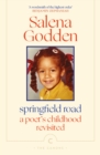 Springfield Road : A Poet’s Childhood Revisited - Book