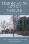 Transforming Author Museums : From Sites of Pilgrimage to Cultural Hubs - Book