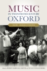 Music in Twentieth-Century Oxford: New Directions - eBook