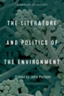 The Literature and Politics of the Environment - eBook