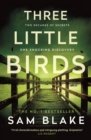 Three Little Birds : 'The modern-day Agatha Christie' Steve Cavanagh - eBook