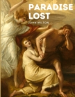 Paradise Lost : One of the Greatest Epic Poems in the English Language - Book