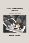 Forex and Currency Markets : Investing in Index Funds - Book