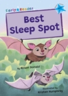 Best Sleep Spot : (Blue Early Reader) - Book