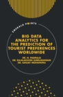 Big Data Analytics for the Prediction of Tourist Preferences Worldwide - eBook