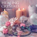 Healing Crystals Wall Calendar 2025 (Art Calendar) - Book