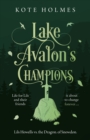Lake Avalon's Champions : Lils Howells vs. the Dragon of Snowdon - eBook