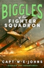 Biggles of The Fighter Squadron - Book