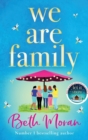 We Are Family : A feel-good read from NUMBER ONE BESTSELLER Beth Moran - Book