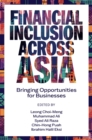 Financial Inclusion Across Asia : Bringing Opportunities for Businesses - Book