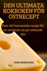 Den Ultimata Kokboken Foer Ostrecept - Book