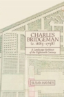 Charles Bridgeman (c.1685-1738) : A Landscape Architect of the Eighteenth Century - Book