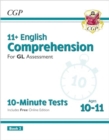 11+ GL 10-Minute Tests: English Comprehension - Ages 10-11 Book 2 (with Online Edition) - Book