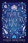 Bride of the Shadow King - Book