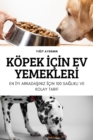 Koepek &#304;c&#304;n Ev Yemekler&#304; - Book