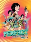 Perfect - The Collection : Volumes 1-3 of Perfect - Book