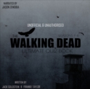 The Walking Dead Ultimate Quiz Book - eAudiobook