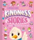 Kindness Stories : 5-Minute Tales for Bedtime - Book