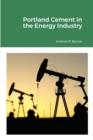 Portland Cement in the Energy Industry - Book