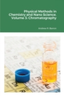 Physical Methods in Chemistry and Nano Science. Volume 3 : Chromatography - Book