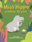 Miss hippo prefers Biryani - Book