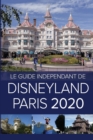 Le Guide Independant de Disneyland Paris 2020 - Book