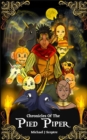 Chronicles of the Pied Piper : The Return to Hamelin - Book