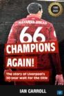 Champions Again : The Story of Liverpool's 30-Year Wait for the Title - Book