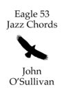 Eagle 53 Jazz Chords : More Chords for Eagle 53 Tuned Instruments - Book