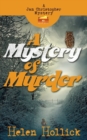A Mystery Of Murder : A Jan Christopher Mystery - Episode 2 - Book