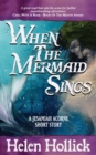 When The Mermaid Sings - Book