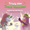 Trixie the Treat Monster - Book