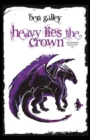 Heavy Lies The Crown - Book